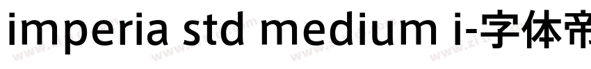imperia std medium i字体转换
